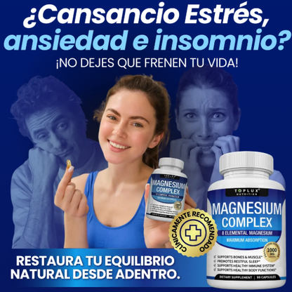Magnesium Complex 8 en 1 - Dile adiós al estrés, la ansiedad y el cansancio todo en una sola cápsula